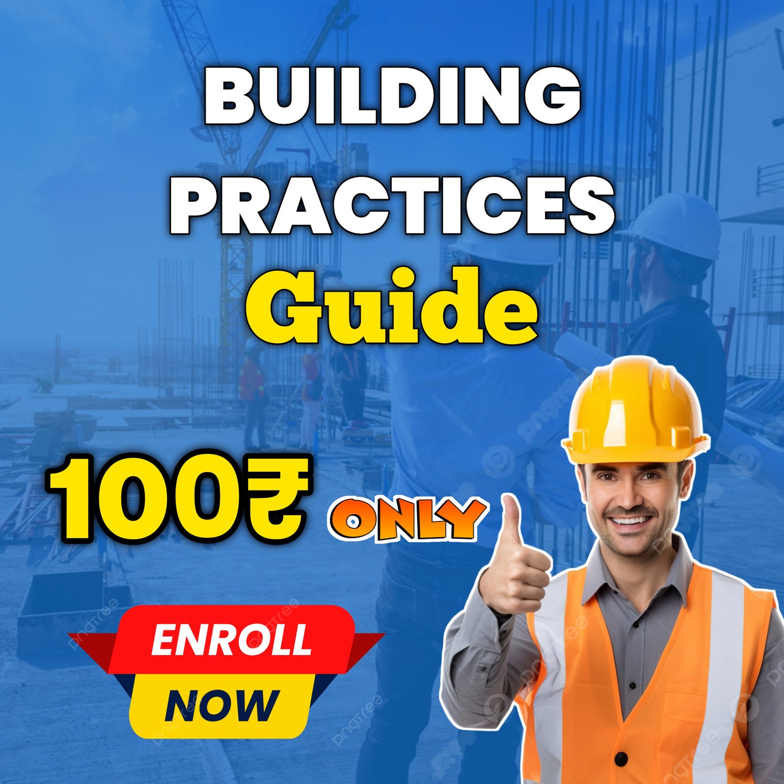 Building Practices Guide