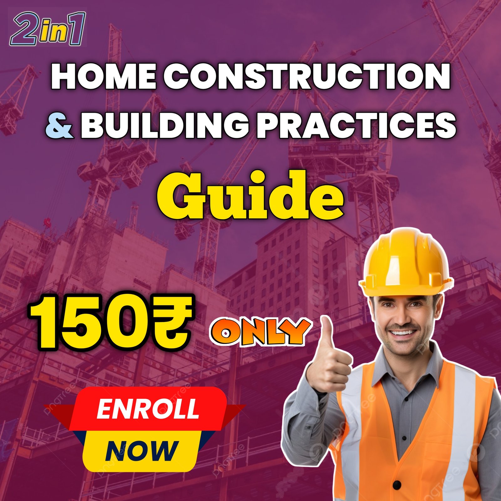 Home Construction & Building Practices Guide